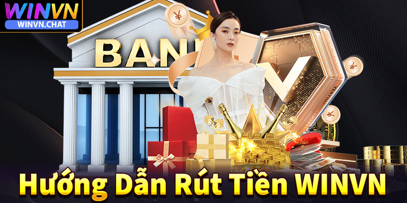 Rút tiền winvn 